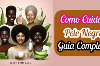 Diversidade de pele negra e elementos de como cuidar na capa do artigo.